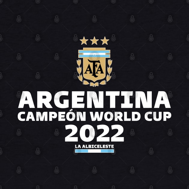 Argentina Campeon World Cup 2022 by Generalvibes